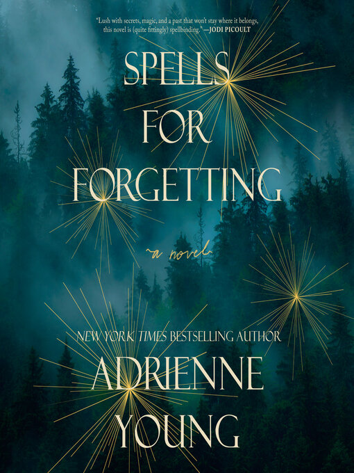 Title details for Spells for Forgetting by Adrienne Young - Available